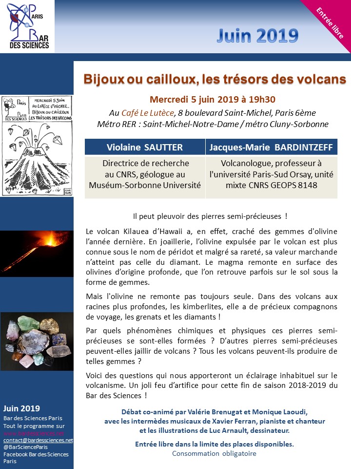 5 juin 2019 - Bijoux ou cailloux, les trésors des volcans